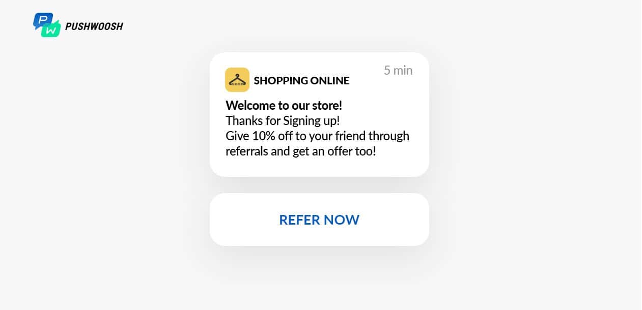 increase push notification opt-in - A Referral Welcome Push Notification
