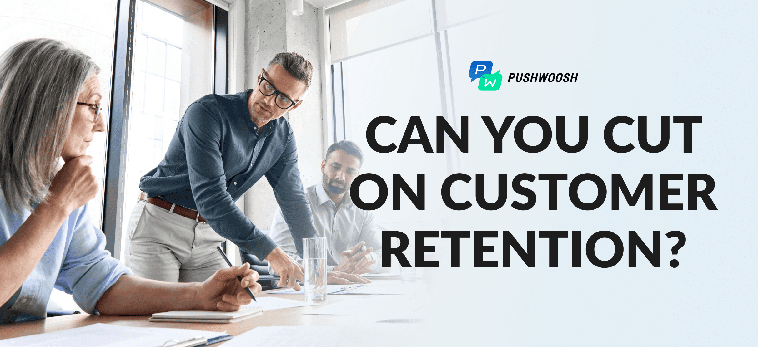 Optimizing customer retention cost: A survival guide for 2024 and beyond